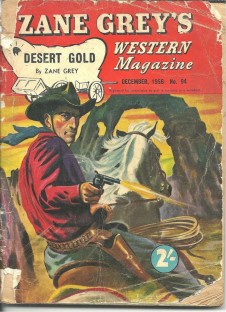 Desert Gold - Zane Greys Western Magazine