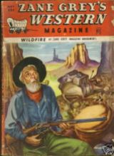 Wildfire, Escape, Zane Greys Western Magazine, May 1949, Vol.3, No.3: Scars, The Man Who Rode Back | Source: abebooks.com