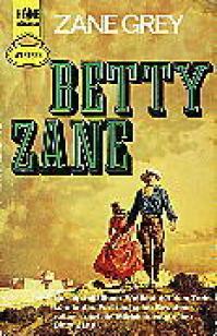 Betty Zane - Zane Grey 15