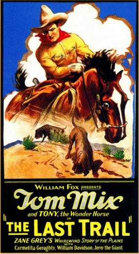 The Last Trail - Fox Film